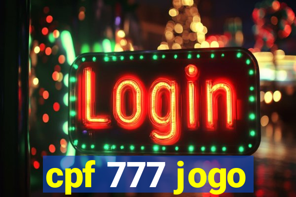 cpf 777 jogo